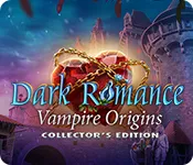 \nDark Romance: Vampire Origins Collector’s Edition